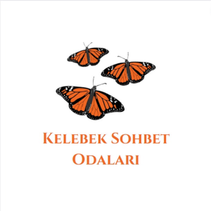 kelebek sohbet